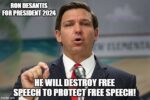 Ron DeSantis free speech