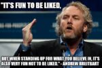 Andrew Breitbart fun not to be liked